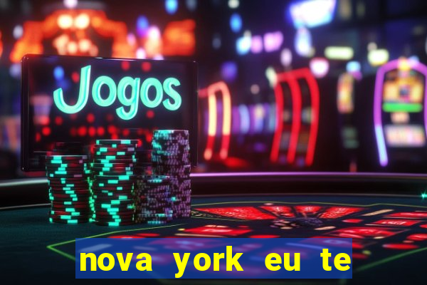 nova york eu te amo filme completo dublado